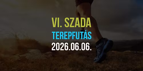 VI. Szada Terepfut\u00e1s