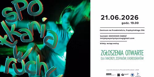 SPOTKANIA W RUCHU |  ZG\u0141OSZENIA OTWARTE | 21.06.2026