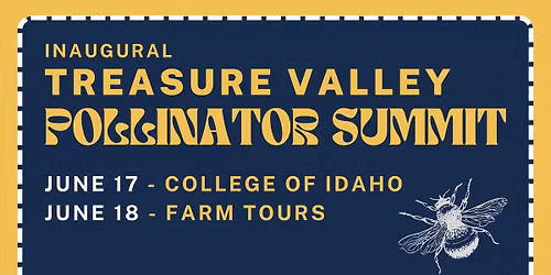 Treasure Valley Pollinator Summit