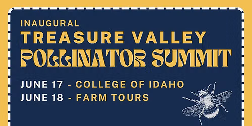 Treasure Valley Pollinator Summit