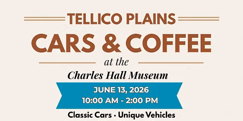 Tellico Plains Cars & Coffee at the Charles Hall Museum