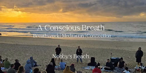 A Conscious Breath - NEWCASTLE