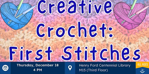 Creative Crochet: First Stitches