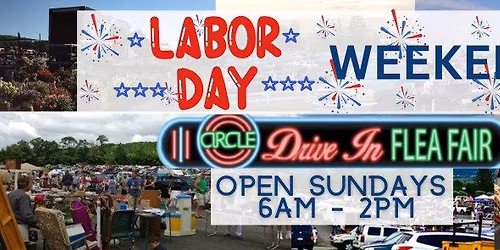 Circle GIANT Flea Fair at Circle Drive-In