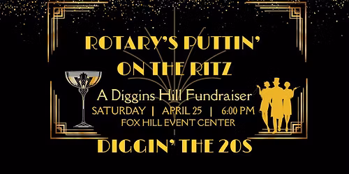 Rotary's Puttin' on the Ritz - A Great Gatsby Gala & Auction