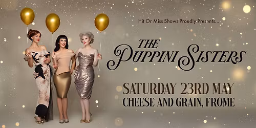 The Puppini Sisters - Cheese and Grain, Frome