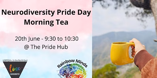 Neurodiversity Pride Day Morning Tea