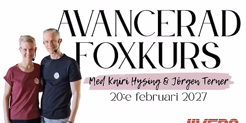Foxkurs Avancerad med Kairi och Jörgen