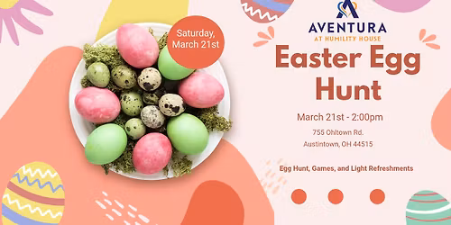 Aventura at Humility House Easter Egg Hunt 