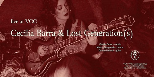 Cecilia Barra & Lost Generation(s) at VCC - show 2