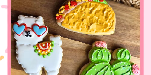 Taco Bout a Cookie Class