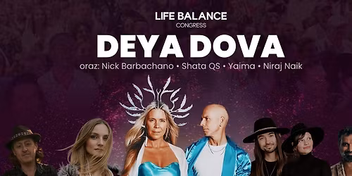 KONCERT DEYA DOVA - LIFE BALANCE CONGRESS