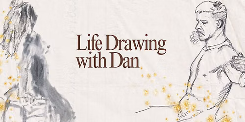 Life Drawing with Dan at The Last Supper
