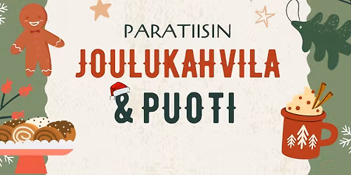Paratiisin joulukahvila & puoti 2025