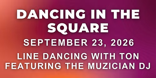 Dancing in the Square - Line Dancing 
