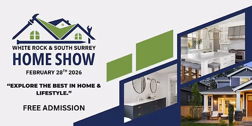 White Rock & South Surrey Home Show