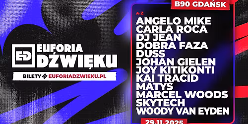 SOLD OUT ⛔️ Euforia Dźwięku | Gdańsk B90 | 29.11.2025 