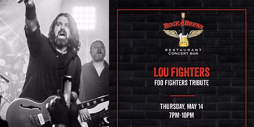 LOU FIGHTERS TRIBUTE BAND @ Rock & Brews Royal Oak