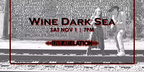 Wine Dark Sea | LIVE AT ELATION