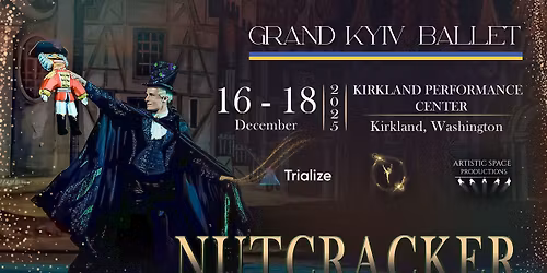 Nutcracker | Kirkland | December 16 - 18, 2025