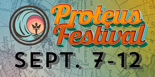 Proteus Festival