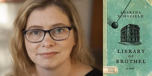 Anakana Schofield: Library of Brothel