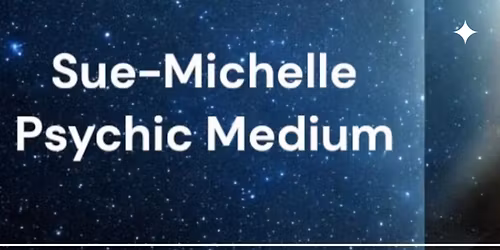 Stourbridge [The Queensway] Medium Event with Sue Michelle