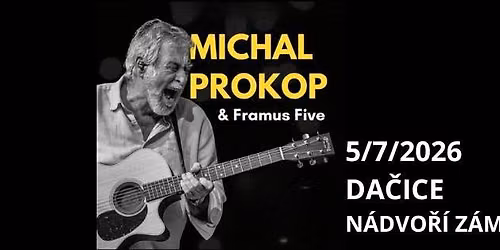Michal Prokop & Framus Five || DA\u010cICK\u00c1 KOSTKA 2026