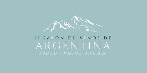 II Salón de vinos de Argentina en España 19.10.2026