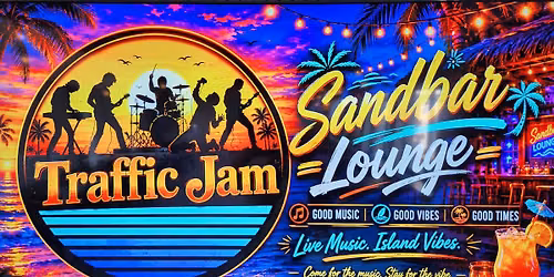 Traffic Jam Rocks the Sandbar Lounge