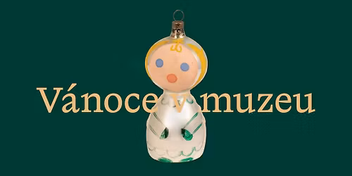 V\u00e1noce v muzeu