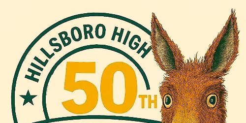 Hillsboro High School - Class of 76 - 50th Reunion