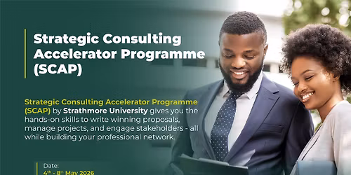 Strategic Consulting Accelerator Programme (SCAP)- Cohort 2