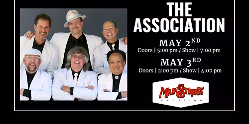 The Association | LIVE at Main Street Crossing