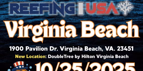 Reefing USA Virginia Beach Coral Show