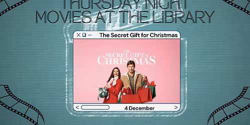 Thursday Night Movie - The Secret Gift of Christmas