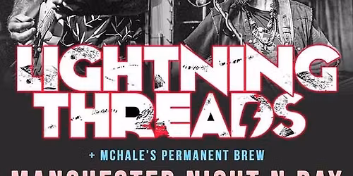 Lightning Threads + McHales Permanent Brew