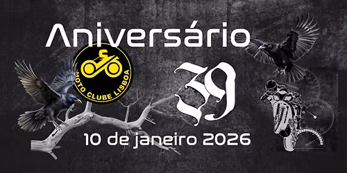 39\u00b0 Anivers\u00e1rio Moto Clube Lisboa