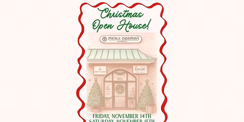 Christmas Open House \ud83e\ude77\ud83c\udf84\ud83c\udf85\ud83c\udffc