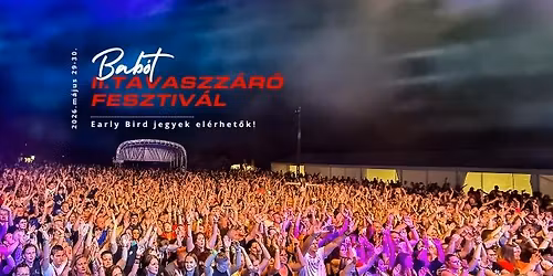 II. Tavaszz\u00e1r\u00f3 Fesztiv\u00e1l - Bab\u00f3t