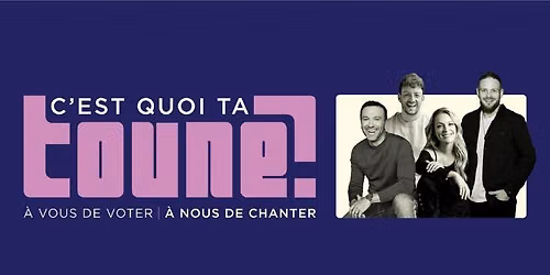 C'est quoi ta toune ? \u00e0 Laval | Salle Andr\u00e9-Mathieu