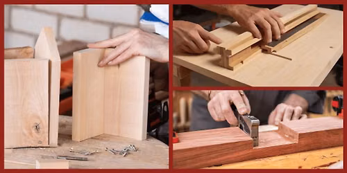 Intro to Woodworking Joinery: Foundations