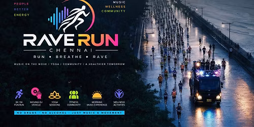 Rave Run Chennai