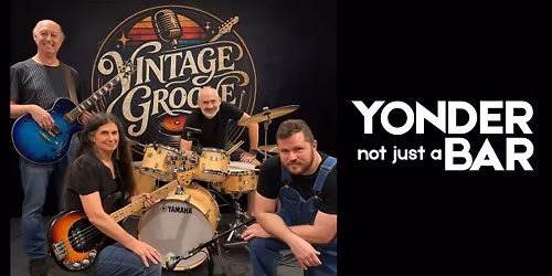 VINTAGE GROOVE PLAY YONDER