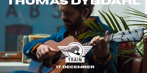 Thomas Dybdahl \/ TRAIN