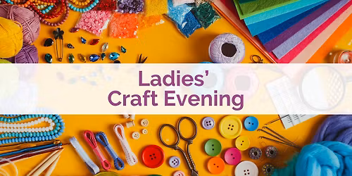 Ladies' Craft Evening