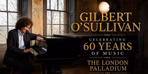 Gilbert O\u2019Sullivan Celebrating 60 Years of Music