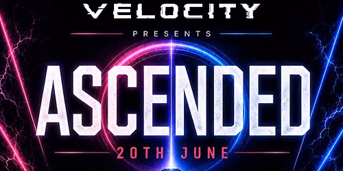 Velocity Presents ASCENDED
