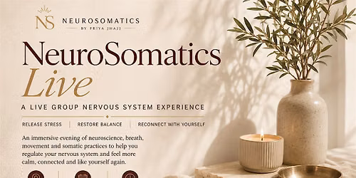 NeuroSomatics Live | A Group Nervous System Experience