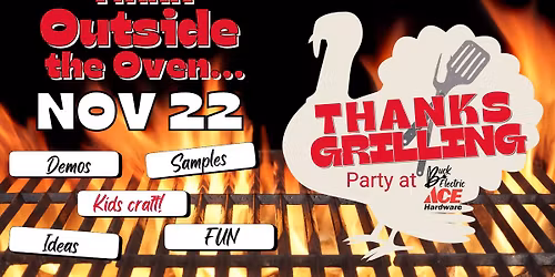 Thanksgrilling at Ace Hardware
